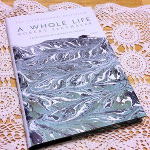 A Whole Life, Robert Sethaler